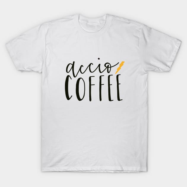 Accio Coffee T-Shirt by maddie55meadows